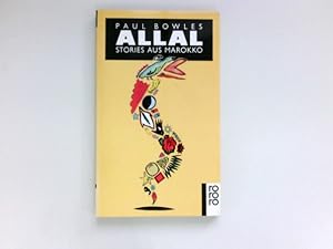 Seller image for Allal : Stories aus Marokko. Hrsg. u. bers. von Pociao / for sale by Antiquariat Buchhandel Daniel Viertel