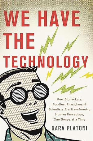 Seller image for We Have the Technology (Hardcover) for sale by Grand Eagle Retail