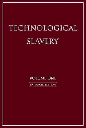 Bild des Verkufers fr Technological Slavery Volume 1 (Paperback) zum Verkauf von Grand Eagle Retail
