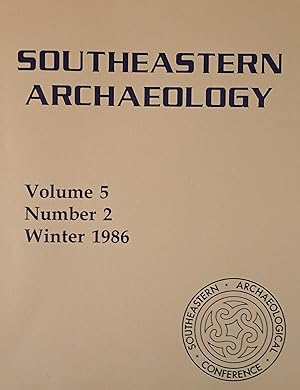Seller image for Southeastern Archaeology (Volume 5, Number 2, Winter 1986) for sale by Weekly Reader