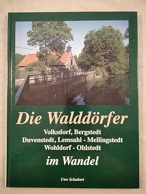 Die Walddörfer im Wandel.