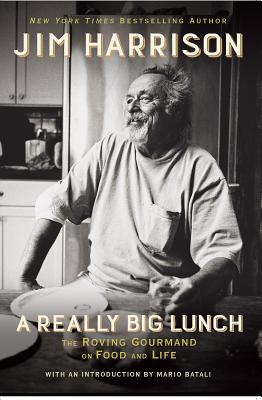 Seller image for A Really Big Lunch: The Roving Gourmand on Food and Life (Paperback or Softback) for sale by BargainBookStores