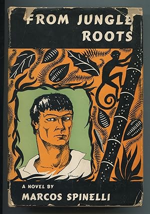 Seller image for From Jungle Roots for sale by Between the Covers-Rare Books, Inc. ABAA