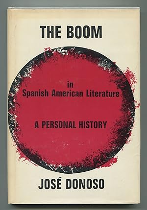 Seller image for The Boom in Spanish American Literature: A Personal History for sale by Between the Covers-Rare Books, Inc. ABAA