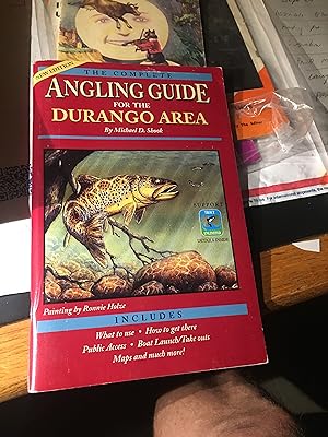 Seller image for The Complete Angling Guide For The Durango Area (Colorado) for sale by Bristlecone Books  RMABA