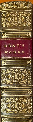 The works of Thomas Gray.memoirs of his life and writings