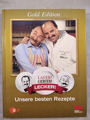 Seller image for Lafer! Lichter! Lecker! Unsere besten Rezepte. for sale by KULTur-Antiquariat