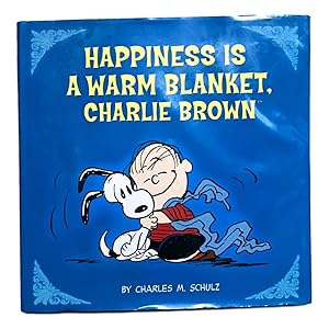 Bild des Verkufers fr Peanuts: Happiness Is a Warm Blanket, CB (Kohl's ed.) zum Verkauf von Reliant Bookstore