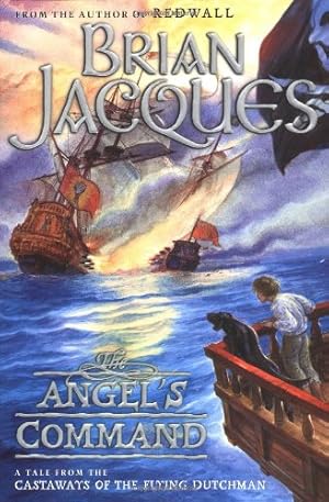 Seller image for The Angel's Command (Castaways of the Flying Dutchman) for sale by Reliant Bookstore