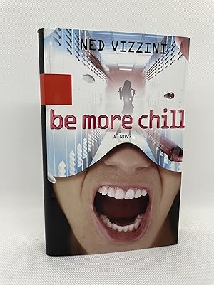 Seller image for Be More Chill (First Edition) for sale by Dan Pope Books