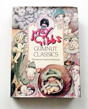 Seller image for May Gibbs Gumnut Classics. The Famous Gumnut Adventures for sale by Adelaide Booksellers