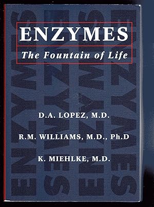 Seller image for Enzymes: The Fountain of Life for sale by The Sun Also Rises