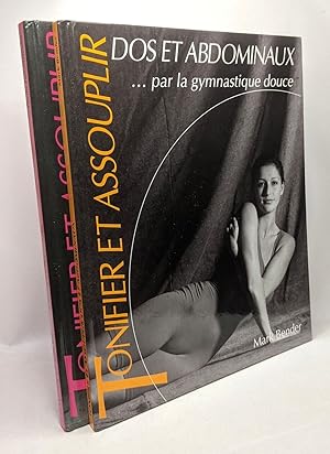 Image du vendeur pour Tonifier et assouplir dos et abdominaux par la gymnastique douce + Cuisses et hanches par la gymnastique douce -- 2 livres mis en vente par crealivres