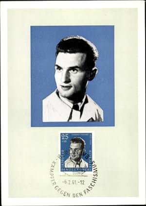 Maximum Ansichtskarte / Postkarte Herbert Tschäpe, Kämpfer gegen den Faschismus, Stempel Berlin 1961