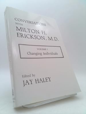Seller image for Conversations with Milton H. Erickson, M.D.: Changing Individuals for sale by ThriftBooksVintage