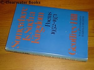 Somewhere is Such a Kingdom. Poems 1952-1971. With an introduction by Harold Bloom. (INSCRIBED)