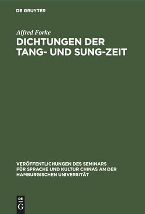 Bild des Verkufers fr Dichtungen der Tang- und Sung-Zeit : Chinesischer Text zum Verkauf von AHA-BUCH GmbH