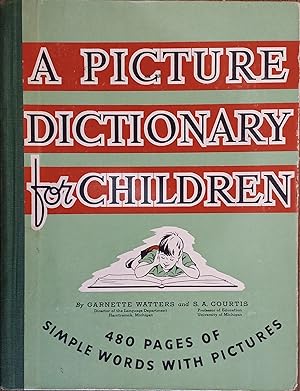 Image du vendeur pour A Picture Dictionary for Children mis en vente par The Book House, Inc.  - St. Louis