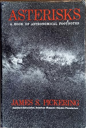 Asterisks: A Book of Astronomical Footnotes