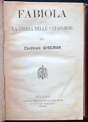 Imagen del vendedor de Fabiola o la chiesa delle catacombe a la venta por Librodifaccia