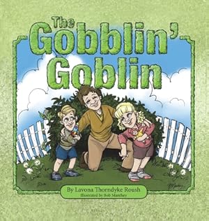 Seller image for The Gobblin' Goblin (Hardback or Cased Book) for sale by BargainBookStores