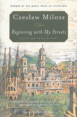 Imagen del vendedor de Beginning with My Streets: Essays and Recollections (Paperback or Softback) a la venta por BargainBookStores