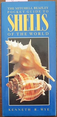 Mitchell Beazley Pocket Guide to Shells of the World, The