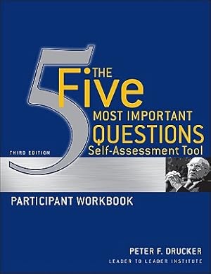 Seller image for The Five Most Important Questions Self-Assessment Tool Participant Workbook (Paperback or Softback) for sale by BargainBookStores