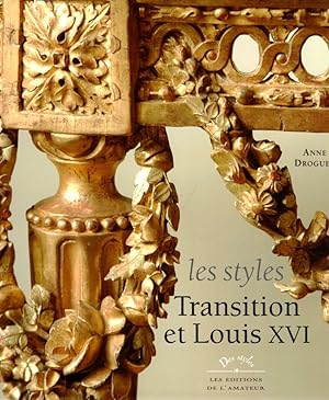 Seller image for Les styles Transition et Louis XVI . for sale by Librera Astarloa