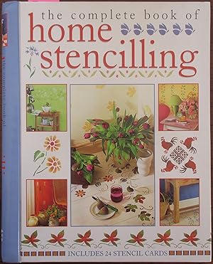 Complete Book of Home Stencilling, The