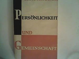 Seller image for Persnlichkeit und Gemeinschaft. for sale by ANTIQUARIAT FRDEBUCH Inh.Michael Simon