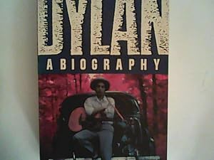 Bild des Verkufers fr Dylan: A Biography zum Verkauf von ANTIQUARIAT FRDEBUCH Inh.Michael Simon