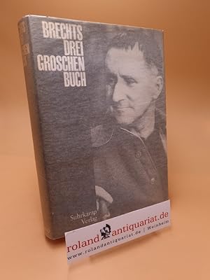 Imagen del vendedor de Bertolt Brechts Dreigroschenbuch ; Texte, Materialien, Dokumente a la venta por Roland Antiquariat UG haftungsbeschrnkt