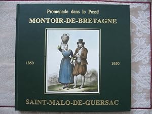Promenade dans le Passe 1850-1950 Montoir-de-Bretagne / Saint-Malo-de-Guersac