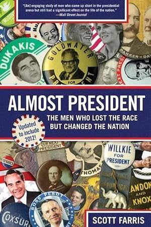 Seller image for Almost President (Paperback) for sale by Grand Eagle Retail