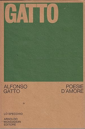 1° edizione! Poesie d'amore di Alfonso Gatto