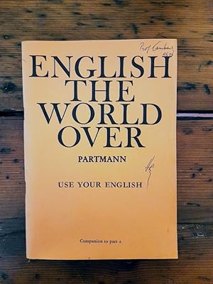 Use your English - Companion to English the World Over Part II