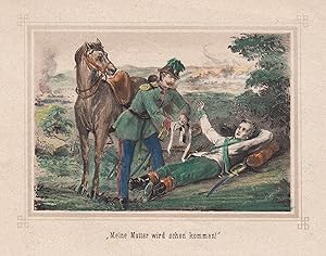 Bild des Verkufers fr Szenen aus dem Krieg 1866. "Meine Mutter wird schon kommen". zum Verkauf von Antiquariat Clemens Paulusch GmbH