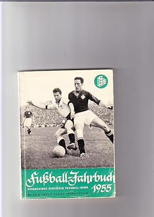 Fußball - Jahrbuch 1955 Herausg.: Deutscher Fußball Bund. Bearb. von Carl Koppehel