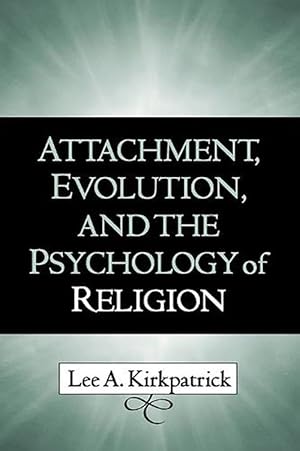 Seller image for Attachment, Evolution, and the Psychology of Religion (Hardcover) for sale by Grand Eagle Retail