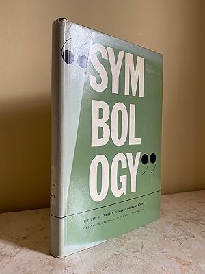 Imagen del vendedor de Symbology | The Use of Symbols in Visual Communications | A Report on the Fourth Communications Conference of the Art Directors Club of New York | Visual Communications Conference New York 1959 a la venta por Little Stour Books PBFA Member