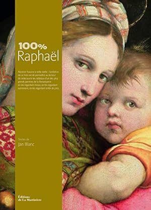 Bild des Verkufers fr 100% Raphaël zum Verkauf von MULTI BOOK