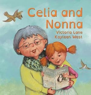 Seller image for Celia and Nonna (Hardcover) for sale by Grand Eagle Retail