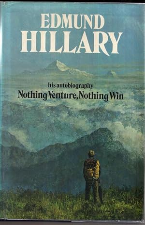 Seller image for Nothing Venture, Nothing Win for sale by High Street Books