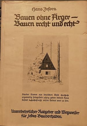 Bauen ohne Ärger- Bauen recht und echt