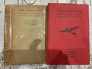 Immagine del venditore per The Aeroplane. An Elementary Text-Book of the Principles of Dynamic Flight. venduto da Woodlands Aviation