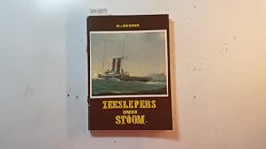 Seller image for Zeeslepers Onder Stoom for sale by Gebrauchtbcherlogistik  H.J. Lauterbach