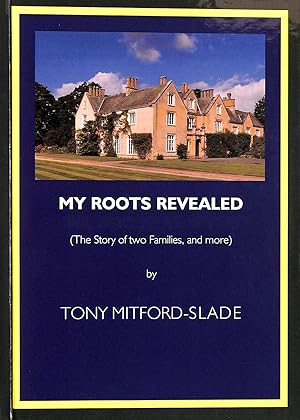 Imagen del vendedor de My Roots Revealed: The Story Of Two Families, And More a la venta por M Godding Books Ltd