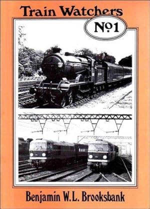 Seller image for Train Watchers: No. 1 for sale by WeBuyBooks