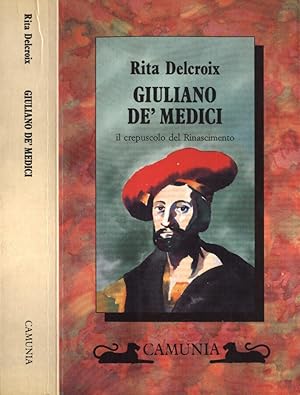 Bild des Verkufers fr Giuliano de' Medici il crepuscolo del Rinascimento zum Verkauf von Biblioteca di Babele